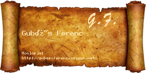 Gubás Ferenc névjegykártya